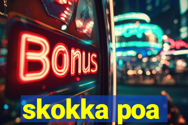 skokka poa